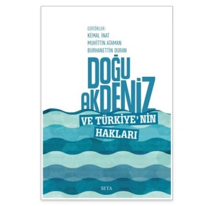 DOĞU AKDENİZ VE TÜRKİYE NİN HAKLARI