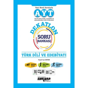 ANKARA DEKATLON TÜRK DİLİ EDEBİYATI SORU BANKASI