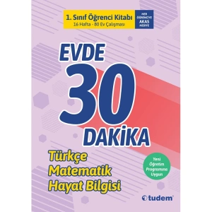 TUDEM 1. SINIF EVDE 30 DAKİKA 2.DÖNEM