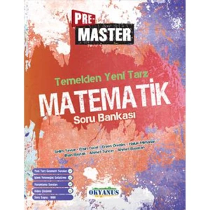 OKYANUS  PRE MASTER MATEMATİK TEMELDEN YENİ TARZ SORU BANKASI