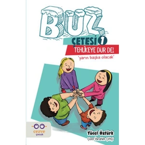 BUZ ÇETESİ 1 - TEHLİKEYE DUR DE!