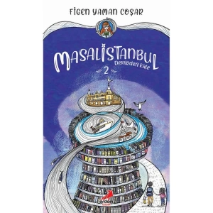 DEMİRDEN KALE - MASAL İSTANBUL 2