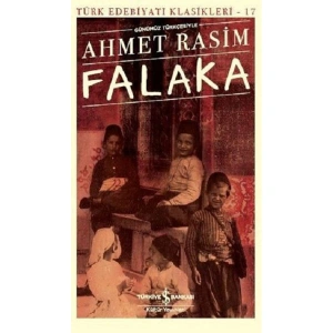 FALAKA -  TÜRK EDEBİYATI KLASİKLERİ 17 (GÜNÜMÜZ TÜRKÇESİYLE)
