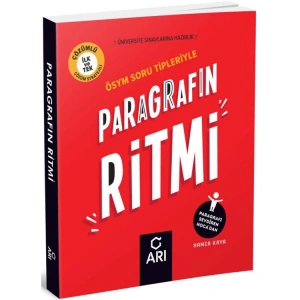 ARI  ÖSYM SORU TİPLERİYLE PARAGRAFIN RİTMİ