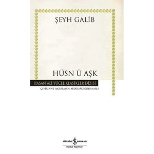 HÜSN Ü AŞK - HASAN ALİ YÜCEL KLASİKLERİ CİLTLİ