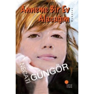 ANNEME BİR EV ALACAĞİM