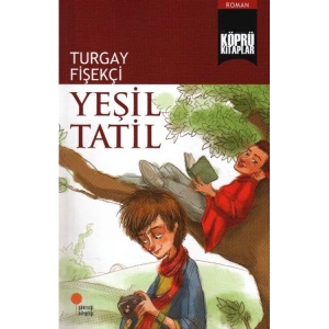 KÖPRÜ KİTAPLAR 08 YEŞİL TATİL