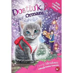 DOSTLUK ORMANI 4 - BELLA ÇİZGİLİPATİ GİTMİŞ!