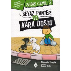 SABRİ CEMİL 2 BEYAZ PANTER VE KARA DOSTU