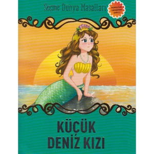 KÜÇÜK DENİZ KIZI - SEÇME DÜNYA MASALLARI