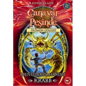 CANAVAR PEŞİNDE 25- DENİZLERİN HAKİMİ - KRABB