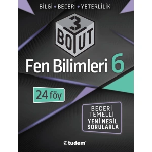 TUDEM 6. SINIF FEN BİLİMLERİ 3 BOYUT YENİ NESİL SORULARLA