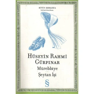 MÜREBBİYE-ŞEYTAN İŞİ (SADELEŞTİRİLMİŞ BASIM)