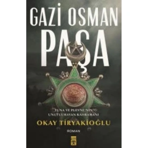 GAZİ OSMAN PAŞA