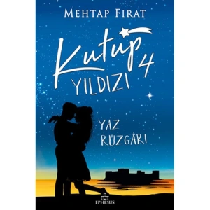 KUTUP YILDIZI- 4 YAZ RÜZGARI