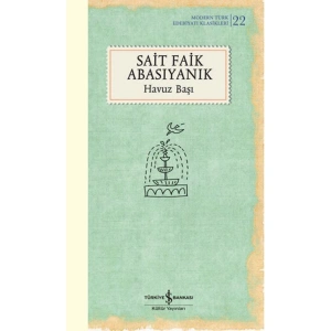 HAVUZ BAŞI - MODERN TÜRK KLASİKLERİ 22