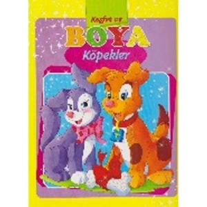 KEŞFET VE BOYA KÖPEKLER