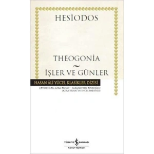 THEOGONİA İŞLER VE GÜNLER - HASAN ALİ YÜCEL KLASİKLERİ