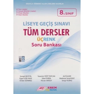 ESEN ÜÇRENK  8. SINIF LGS TÜM DERSLER SORU BANKASI