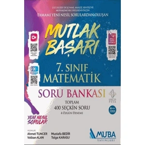 MUBA 7. SINIF MUTLAK BAŞARI MATEMATİK SORU BANKASI