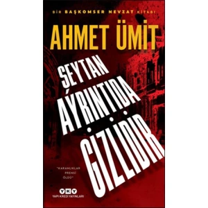 ŞEYTAN AYRINTIDA GİZLİDİR