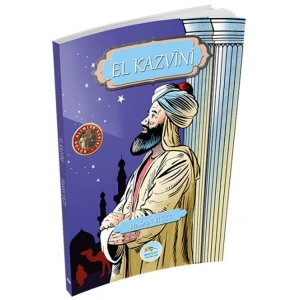 BÜYÜK ALİMLER SERİSİ : EL KAZVİNİ