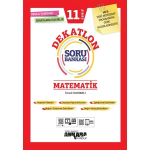 ANKARA 11.SINIF DEKATLON MATEMATİK SORU BANKASI