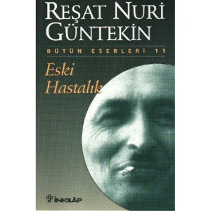 ESKİ HASTALIK