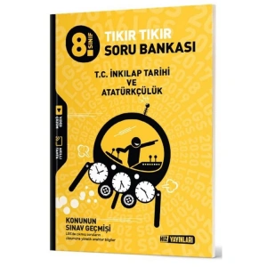 HIZ 8. SINIF T.C. İNKILAP TARİHİ VE ATATÜRKÇÜLÜK TIKIR TIKIR SORU BANKASI