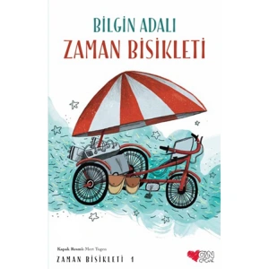 ZAMAN BİSİKLETİ-1: ZAMAN BİSİKLETİ