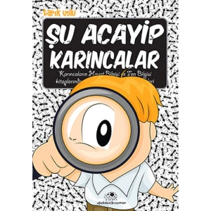 ACAYİP ŞEYLER DİZİSİ 14 ŞU ACAYİP KARINCALAR