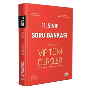 EDİTÖR 11. SINIF VIP TÜM DERSLER SAYISAL SORU BANKASI