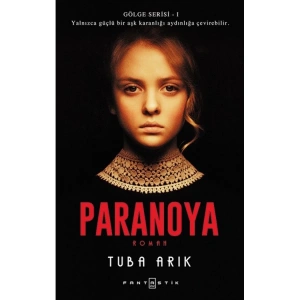 GÖLGE SERİSİ 1 - PARANOYA