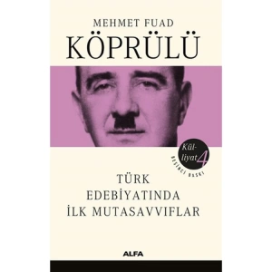 TÜRK EDEBİYATINDA İLK MUTASAVVIFLAR