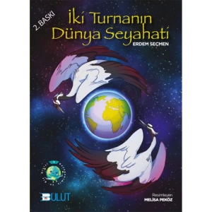 İKİ TURNANIN DÜNYA SEYAHATİ