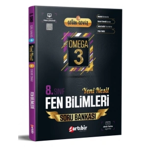 ARTIBİR 8. SINIF ÇETİN CEVİZ OMEGA 3 FEN BİLİMLERİ YENİ NESİL SORU BANKASI