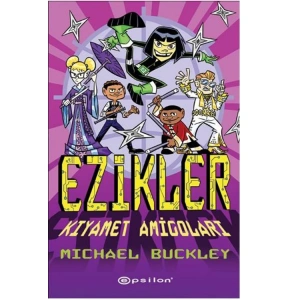 EZİKLER 3 KIYAMET AMİGOLARI