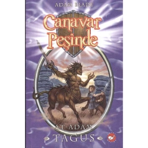 CANAVAR PEŞİNDE 04 AT ADAM TAGUS