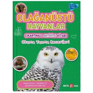 OLAĞANÜSTÜ HAYVANLAR ÇIKARTMALI AKTİVİTE KİTABI