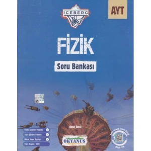 OKYANUS AYT ICEBERG FİZİK SORU BANKASI