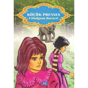 DÜNYA ÇOCUK KLASİKLER DİZİSİ: KÜÇÜK PRENSES