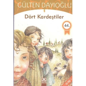DÖRT KARDEŞTİLER