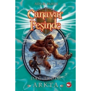 CANAVAR PEŞİNDE 03 DAĞ TROLÜ ARKTA