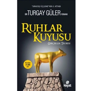 SIRADIŞI ÜÇLEME 3 RUHLAR KUYUSU