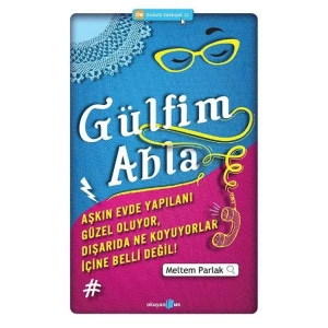 DİZÜSTÜ EDEBİYAT 22 GÜLFİM ABLA