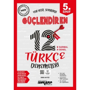 ANKARA 5.SINIF 12 GÜÇLENDİREN TÜRKÇE DENEMELERİ