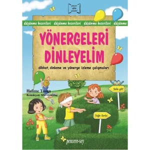YÖNERGELERİ DİNLEYELİM