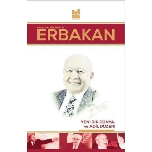 YENİ BİR DÜNYA VE ADİL DÜZEN