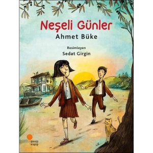 NEŞELİ GÜNLER