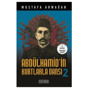 ABDÜLHAMİDİN KURTLARLA DANSI 2
